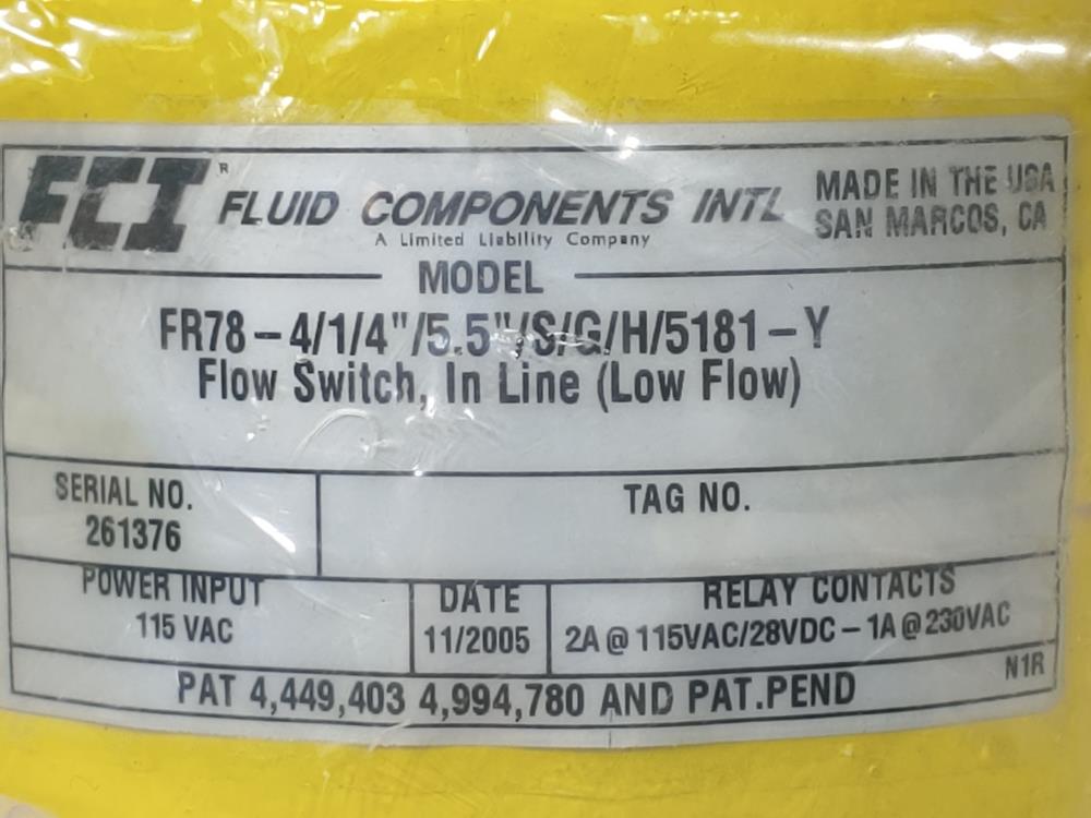 Fluid Components Inc. FR78 - 4/1/4"/5.5"/ S/G/H/5181-Y Flow Switch In Line 