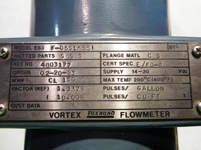 FOXBORO 6" VORTEX FLOWMETER E83 F-06S1KSSI