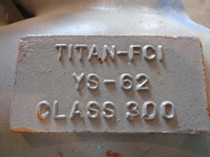 TITAN FCI FLANGED WYE VALVE, 6" CLASS 300, YS-62 9