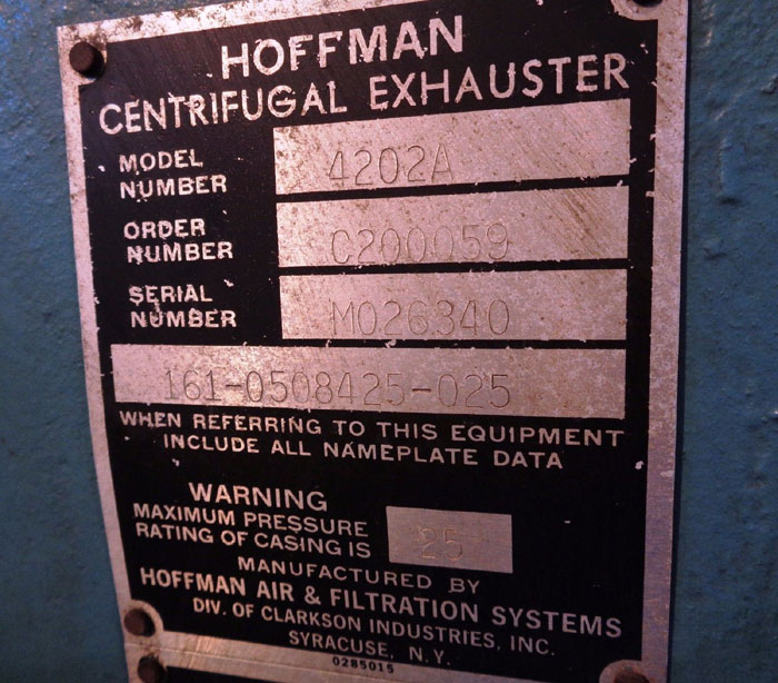HOFFMAN CENTRIFUGAL EXHAUSTER, MODEL#: 4202A