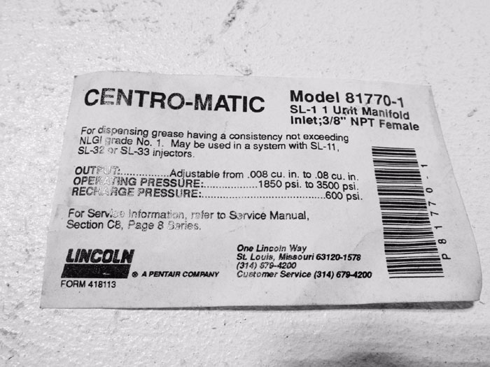 LOT OF (2) LINCOLN CENTRO-MATIC SL-1 INJECTOR ASSEMBLY 81770-1